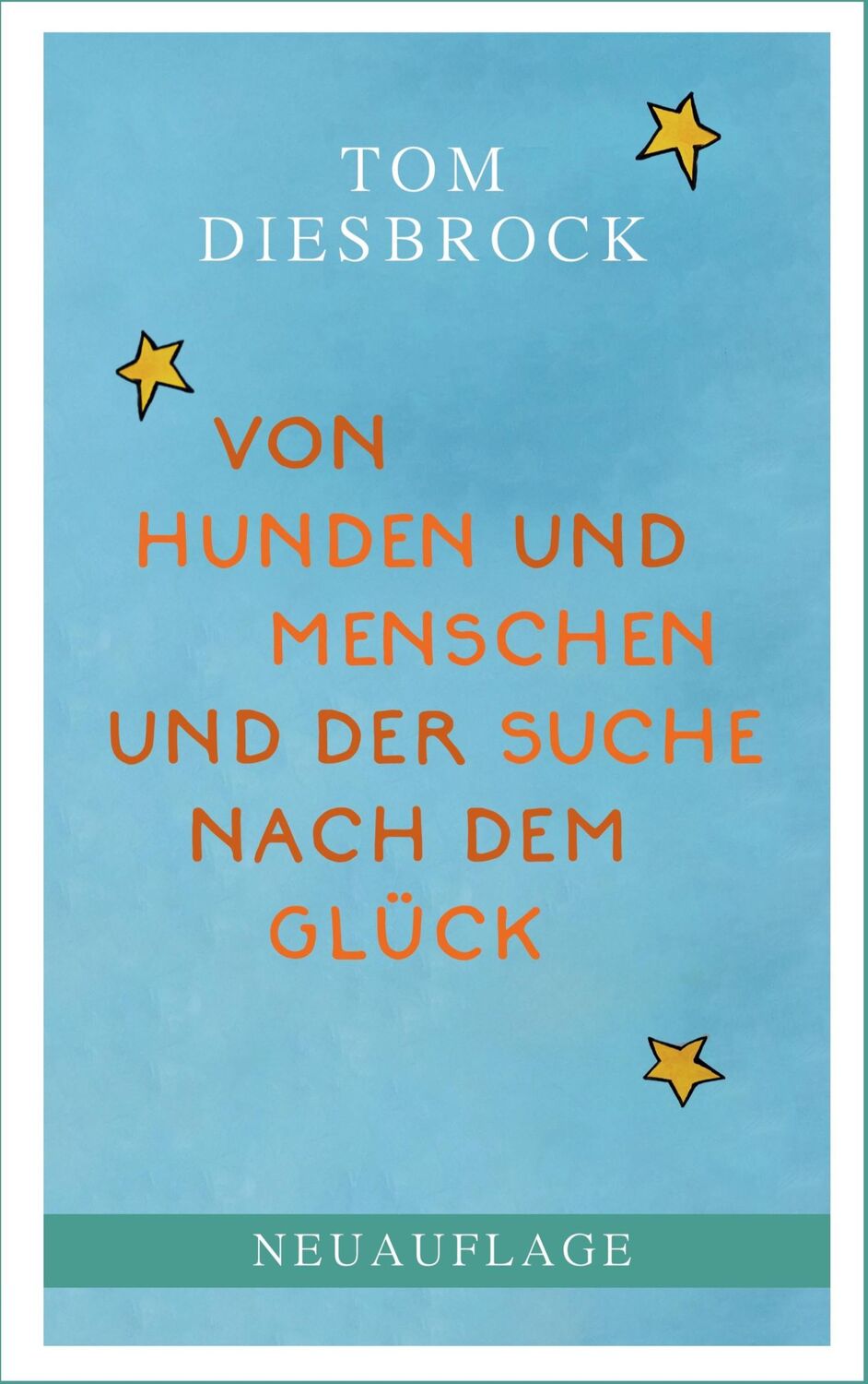 Cover: 9783758371110 | Von Hunden und Menschen und der Suche nach dem Glück | Tom Diesbrock