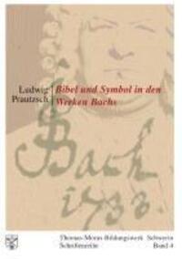 Cover: 9783831110285 | Bibel und Symbol in den Werken Bachs | Ludwig Prautzsch | Taschenbuch
