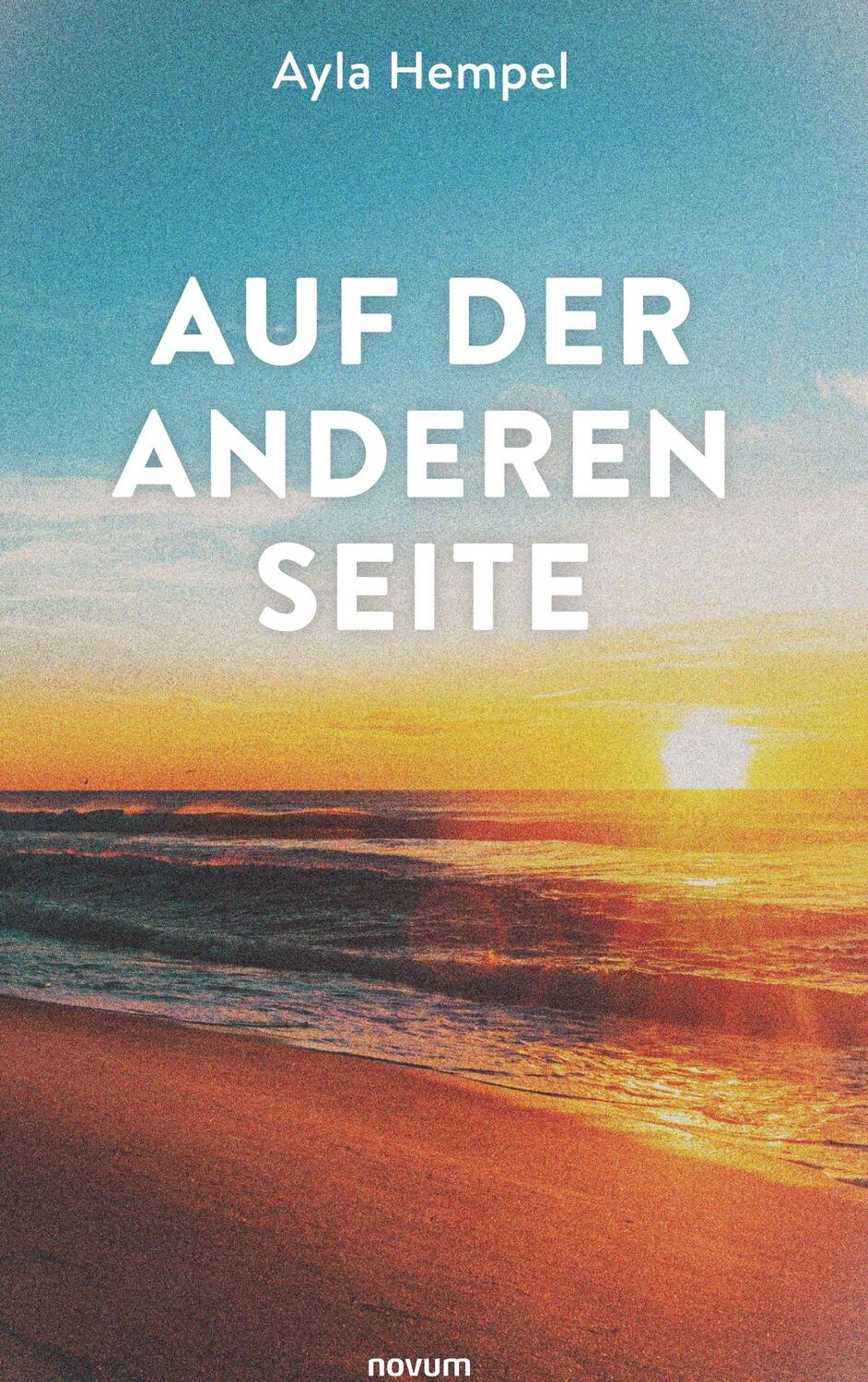 Cover: 9783991304043 | Auf der anderen Seite | Ayla Hempel | Buch | Deutsch | 2024