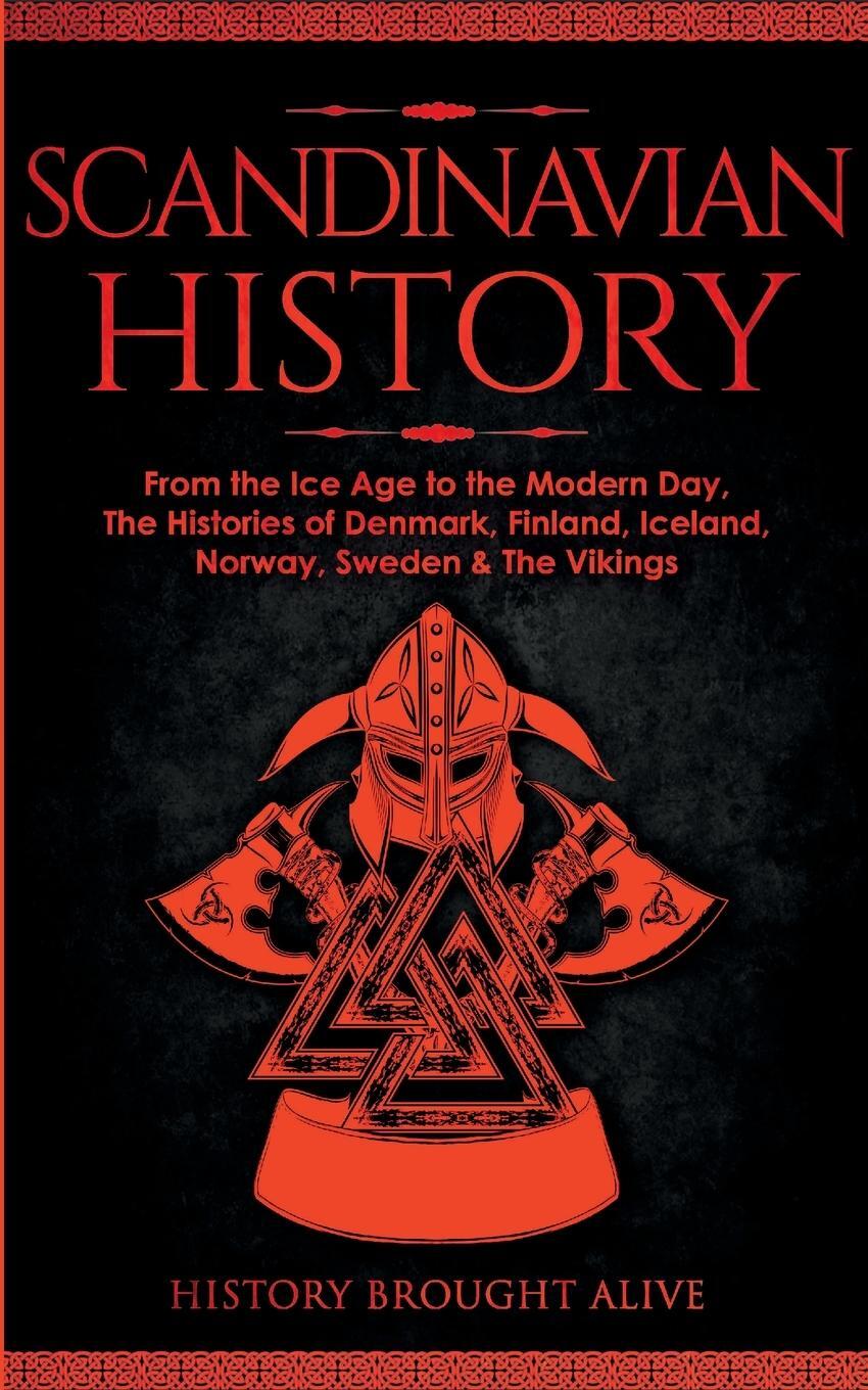 Cover: 9781088160800 | Scandinavian History | History Brought Alive | Taschenbuch | Paperback