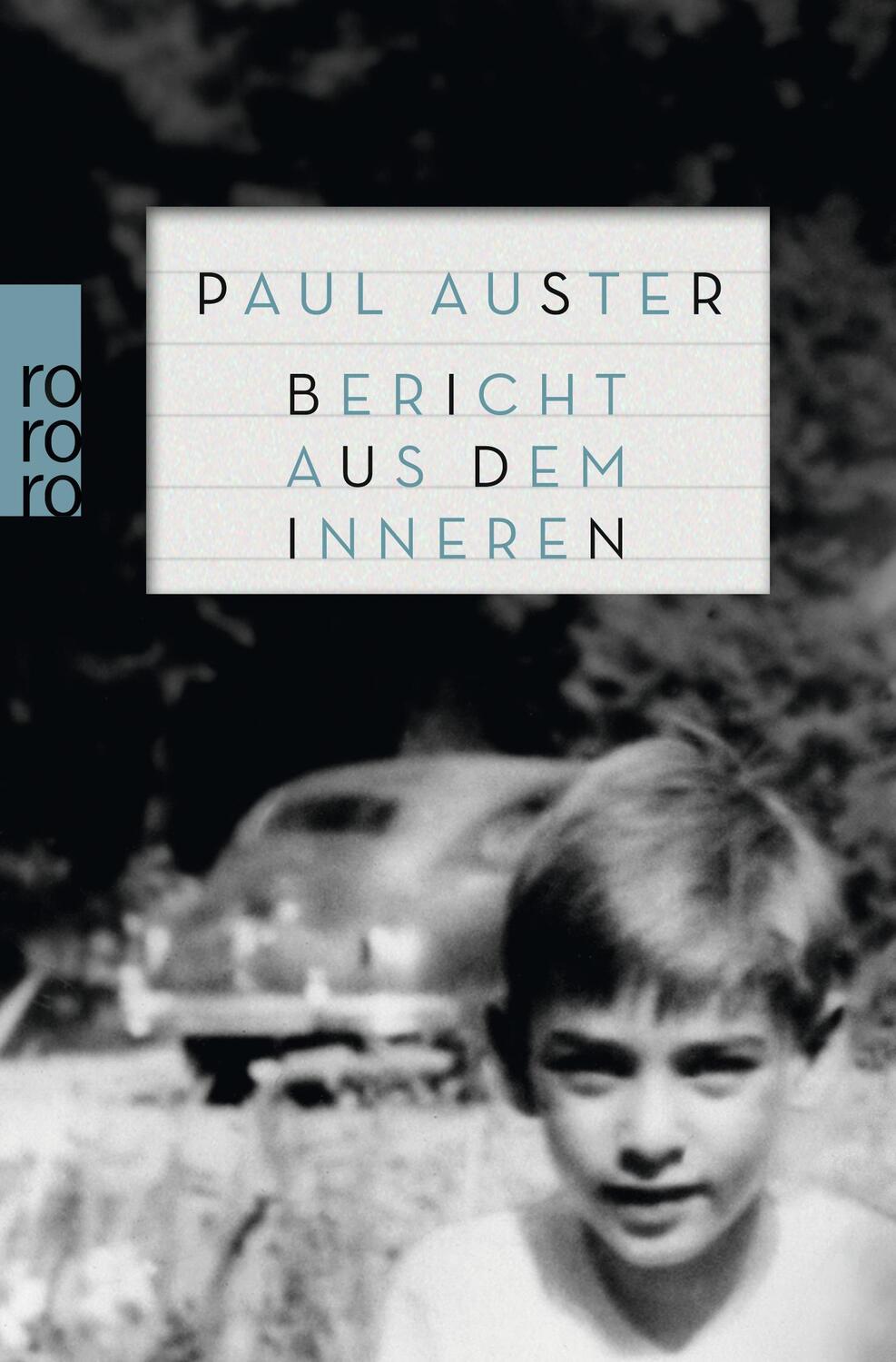 Cover: 9783499267321 | Bericht aus dem Inneren | Paul Auster | Taschenbuch | Deutsch | 2016
