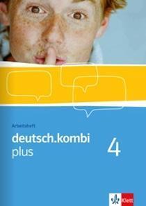 Cover: 9783123132940 | deutsch.kombi plus 4. Arbeitsheft 8. Klasse. Sprach- und Lesebuch...