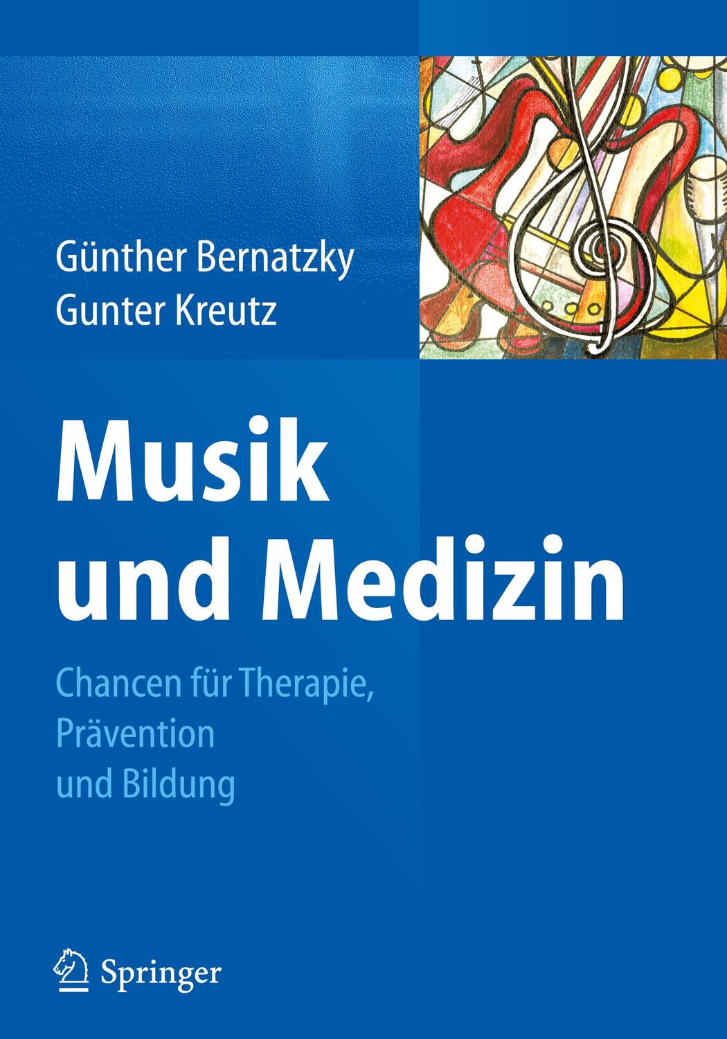 Cover: 9783709115985 | Musik und Medizin | Chancen für Therapie, Prävention und Bildung