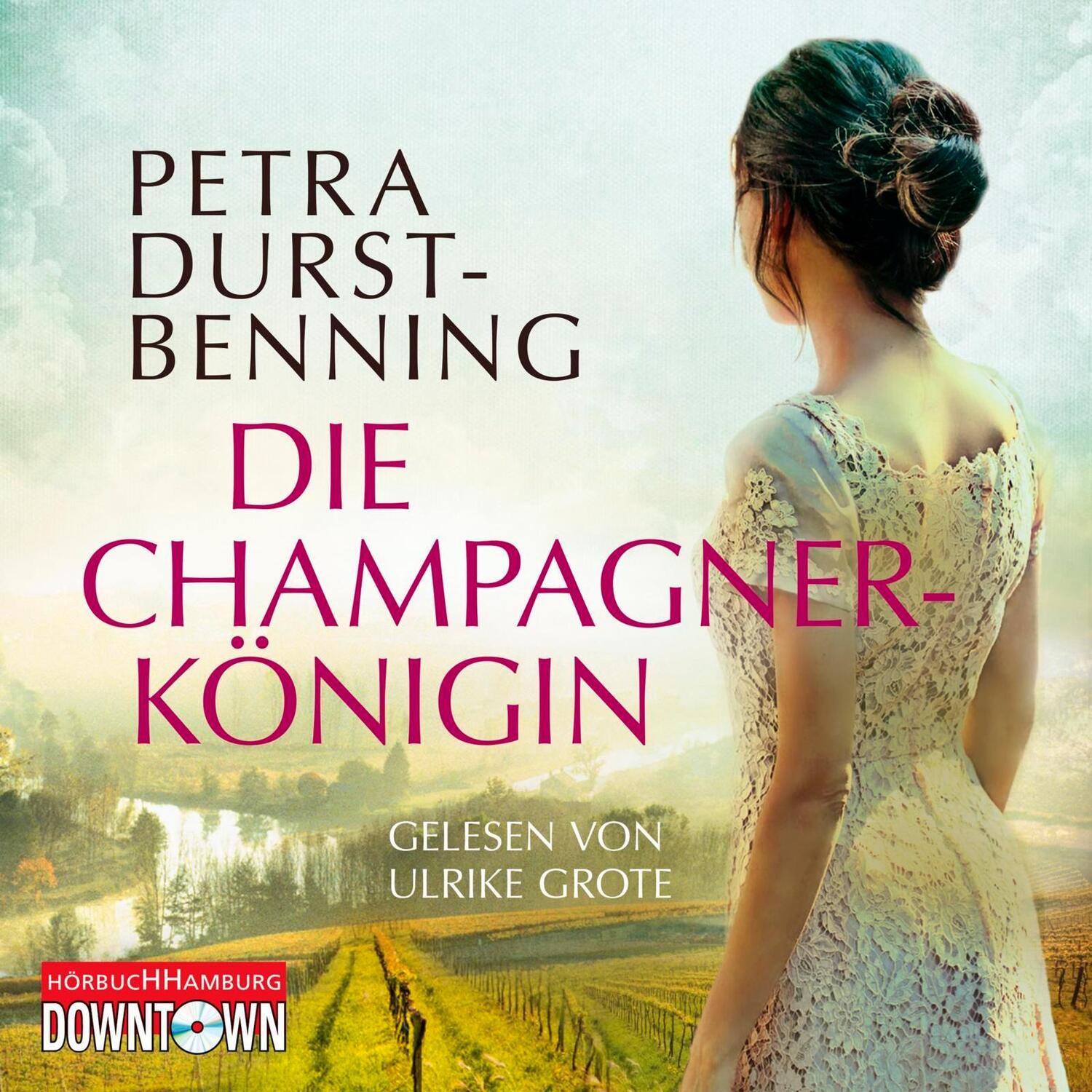 Cover: 9783869091617 | Die Champagnerkönigin | Petra Durst-Benning | Audio-CD | 6 Audio-CDs