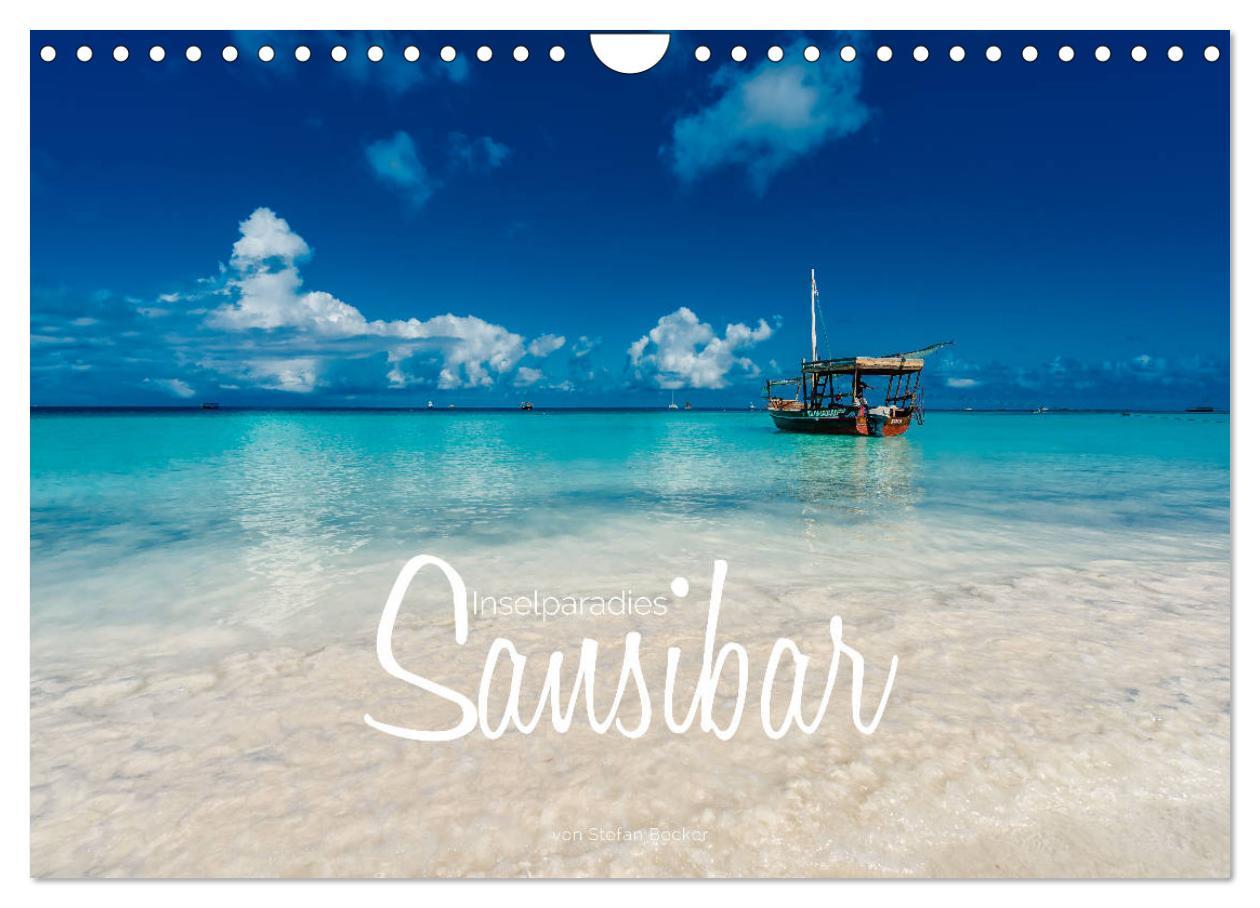 Cover: 9783435364947 | Inselparadies Sansibar (Wandkalender 2025 DIN A4 quer), CALVENDO...