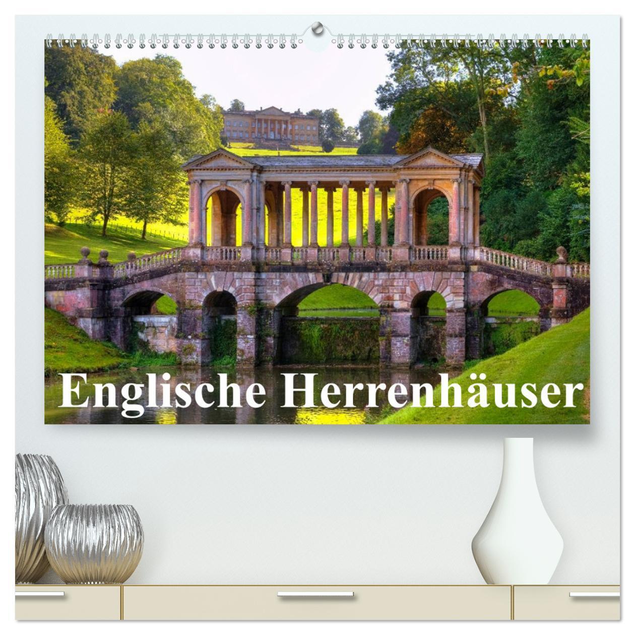 Cover: 9783675635463 | Englische Herrenhäuser (hochwertiger Premium Wandkalender 2024 DIN...