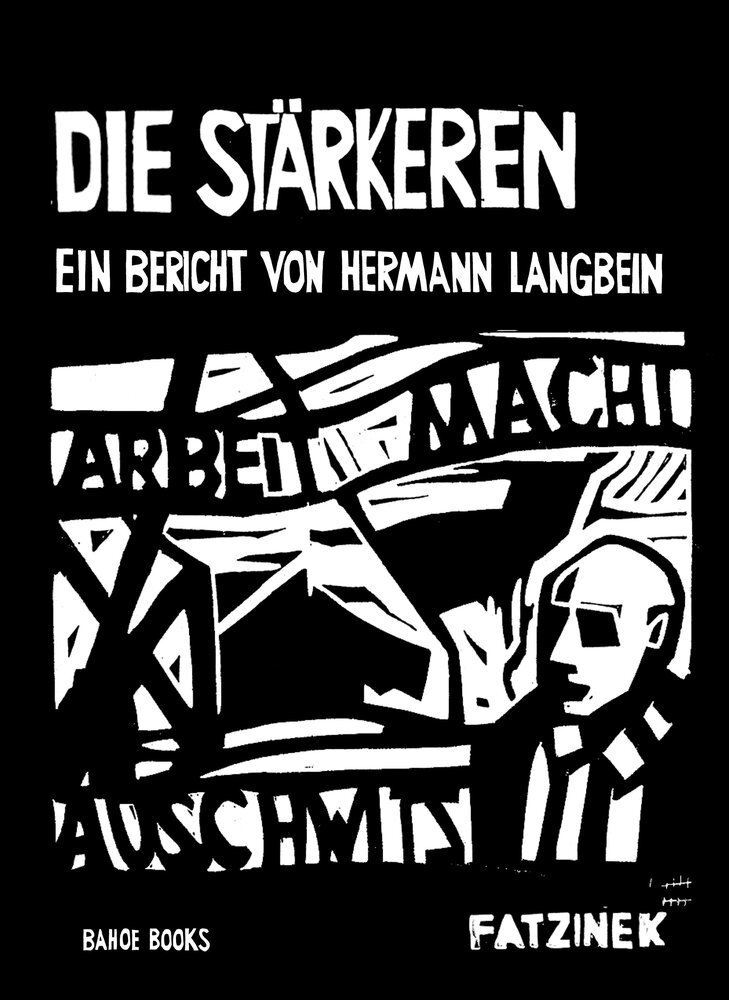 Cover: 9783903022492 | Die Stärkeren | Ein Bericht von Hermann Langbein | Thomas Fatzinek