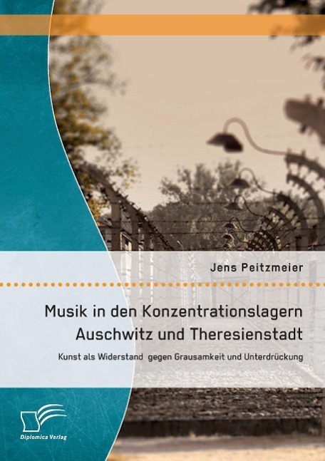 Cover: 9783842892422 | Musik in den Konzentrationslagern Auschwitz und Theresienstadt:...
