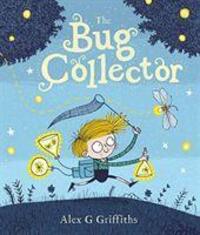 Cover: 9781783448876 | The Bug Collector | Alex Griffiths | Taschenbuch | Englisch | 2020