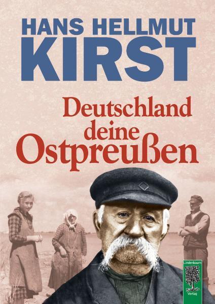Cover: 9783938176115 | Deutschland deine Ostpreußen | Ein Buch voller Vorurteile | Kirst