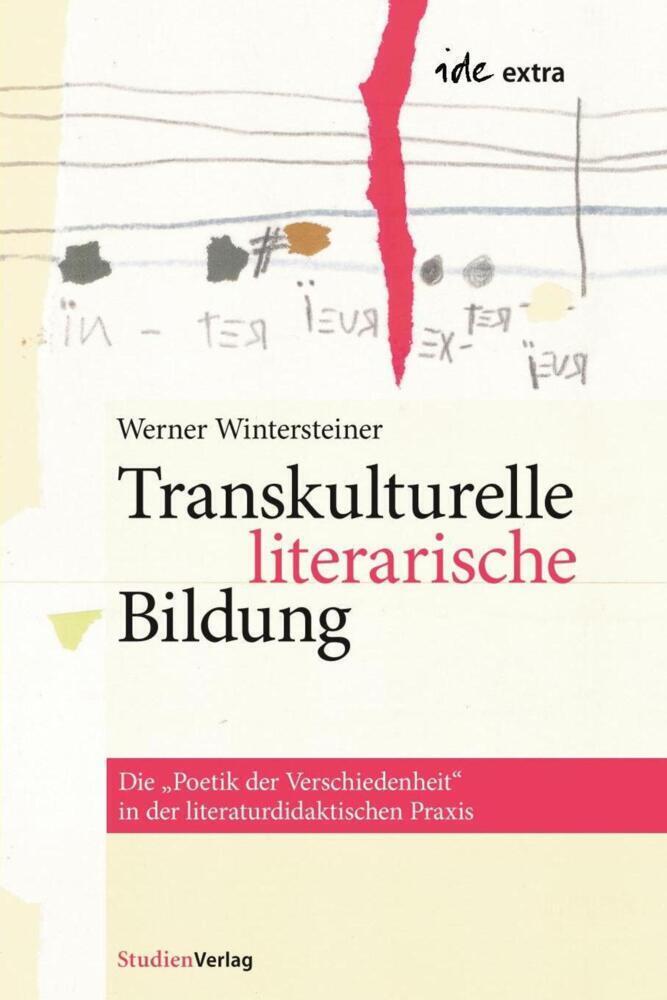 Cover: 9783706540940 | Transkulturelle literarische Bildung | Werner Wintersteiner | Buch