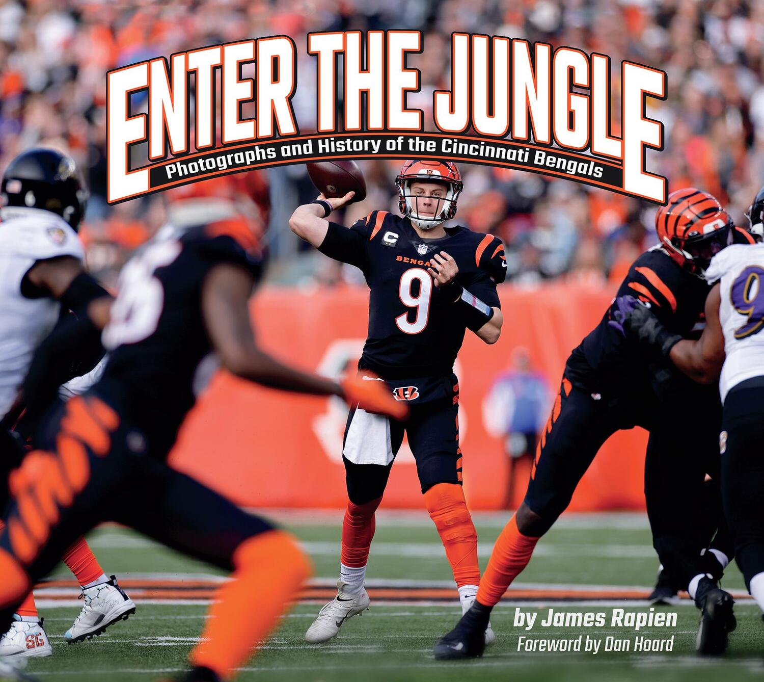 Cover: 9781940647999 | Enter the Jungle | Photographs and History of the Cincinnati Bengals