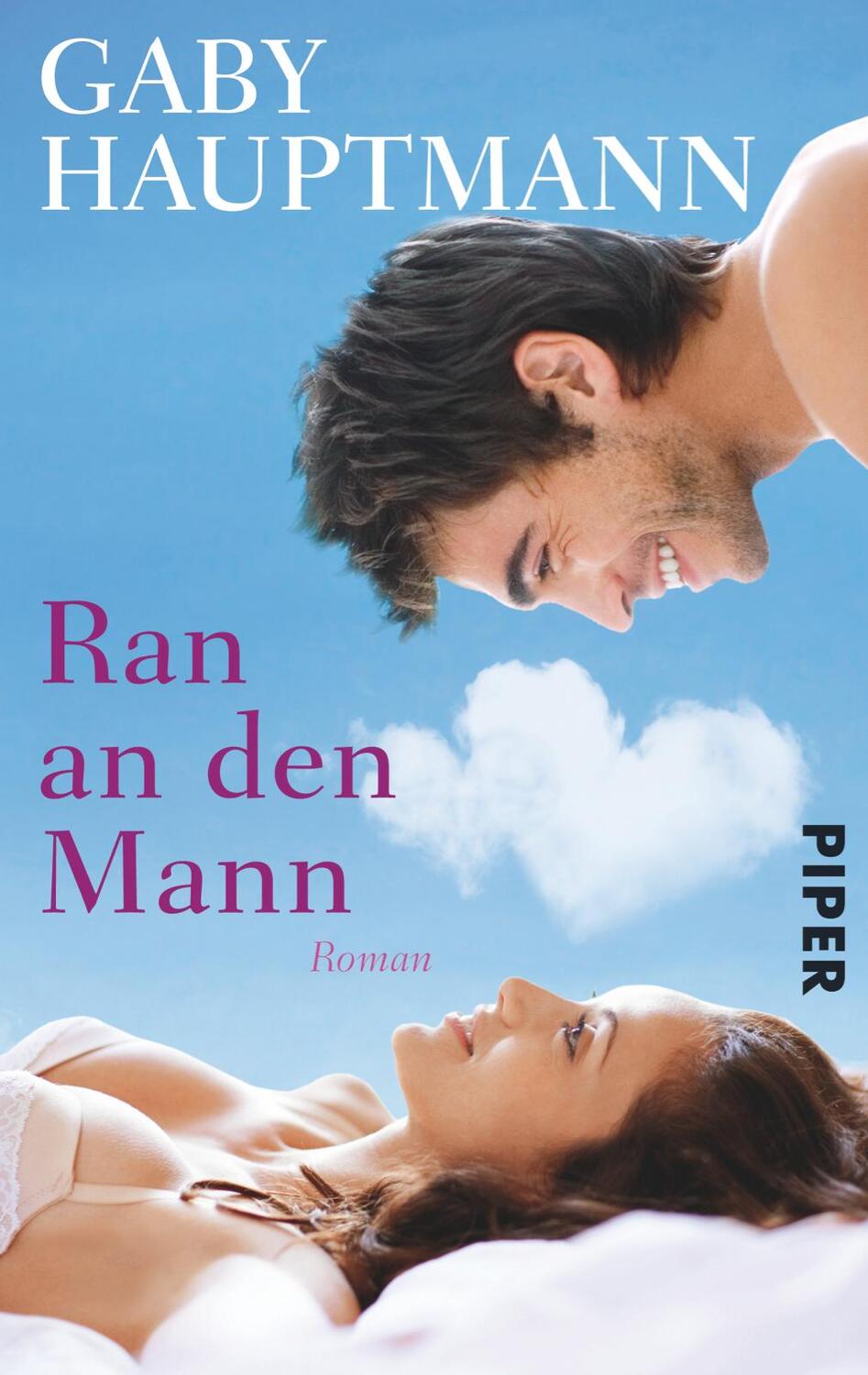 Cover: 9783492274708 | Ran an den Mann | Gaby Hauptmann | Taschenbuch | 311 S. | Deutsch