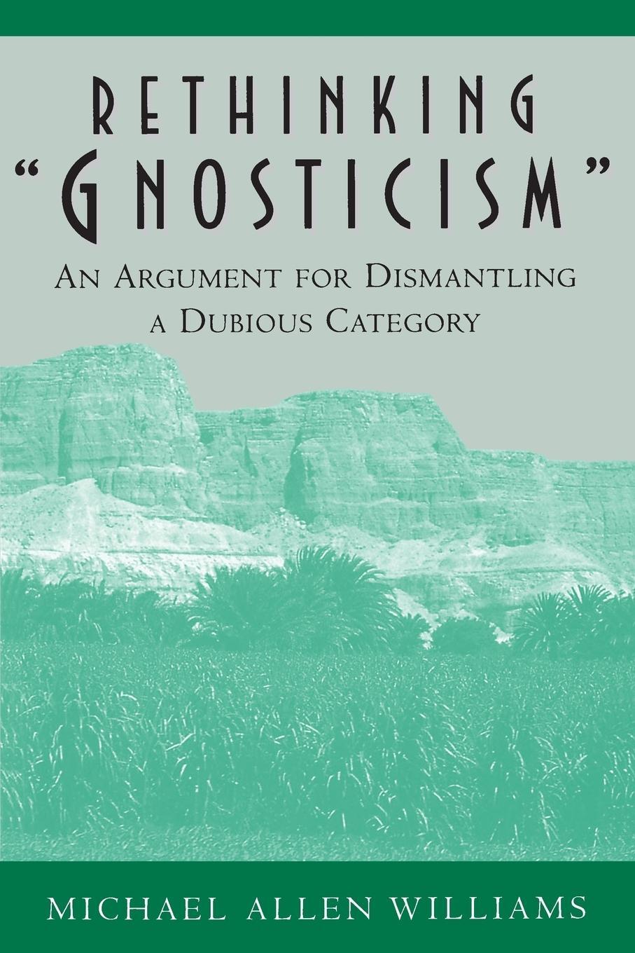 Cover: 9780691005423 | Rethinking "Gnosticism" | Michael Allen Williams | Taschenbuch | 1999