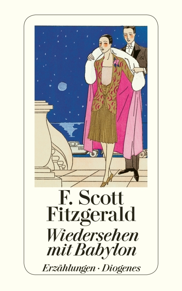 Cover: 9783257241839 | Wiedersehen mit Babylon | Erzählungen | F. Scott Fitzgerald | Buch
