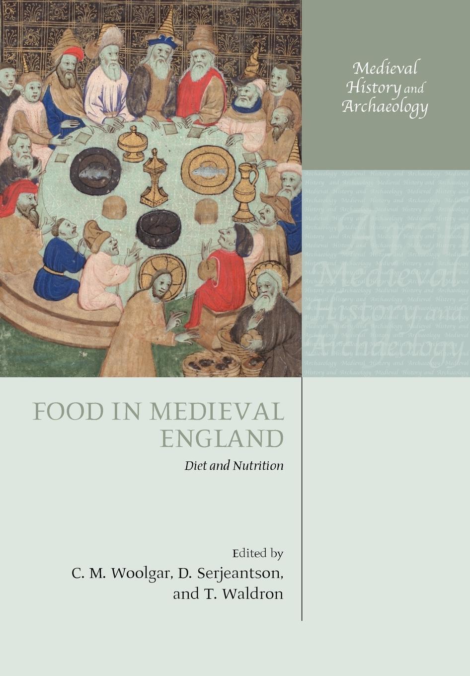 Cover: 9780199563357 | Food in Medieval England | Diet and Nutrition | C. M. Woolgar | Buch