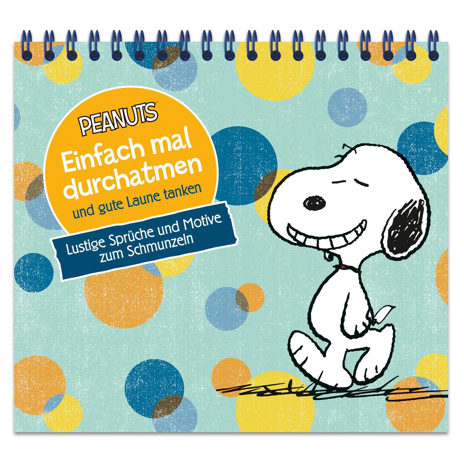 Cover: 9783963472718 | Peanuts - Einfach mal durchatmen und gute Laune tanken - Lustige...