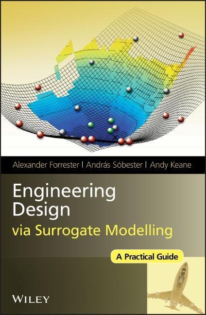 Cover: 9780470060681 | Engineering Design Via Surrogate Modelling | A Practical Guide | Buch