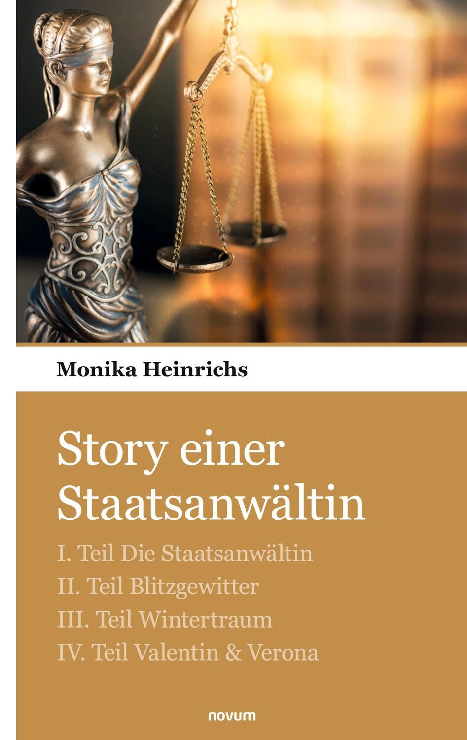Cover: 9783903468184 | Story einer Staatsanwältin | Monika Heinrichs | Taschenbuch | 516 S.