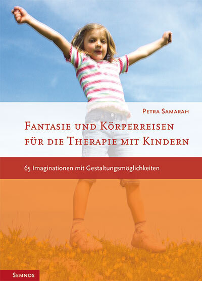 Cover: 9783934933408 | Fantasie- und Körperreisen mit Kindern | Petra Samarah | Taschenbuch