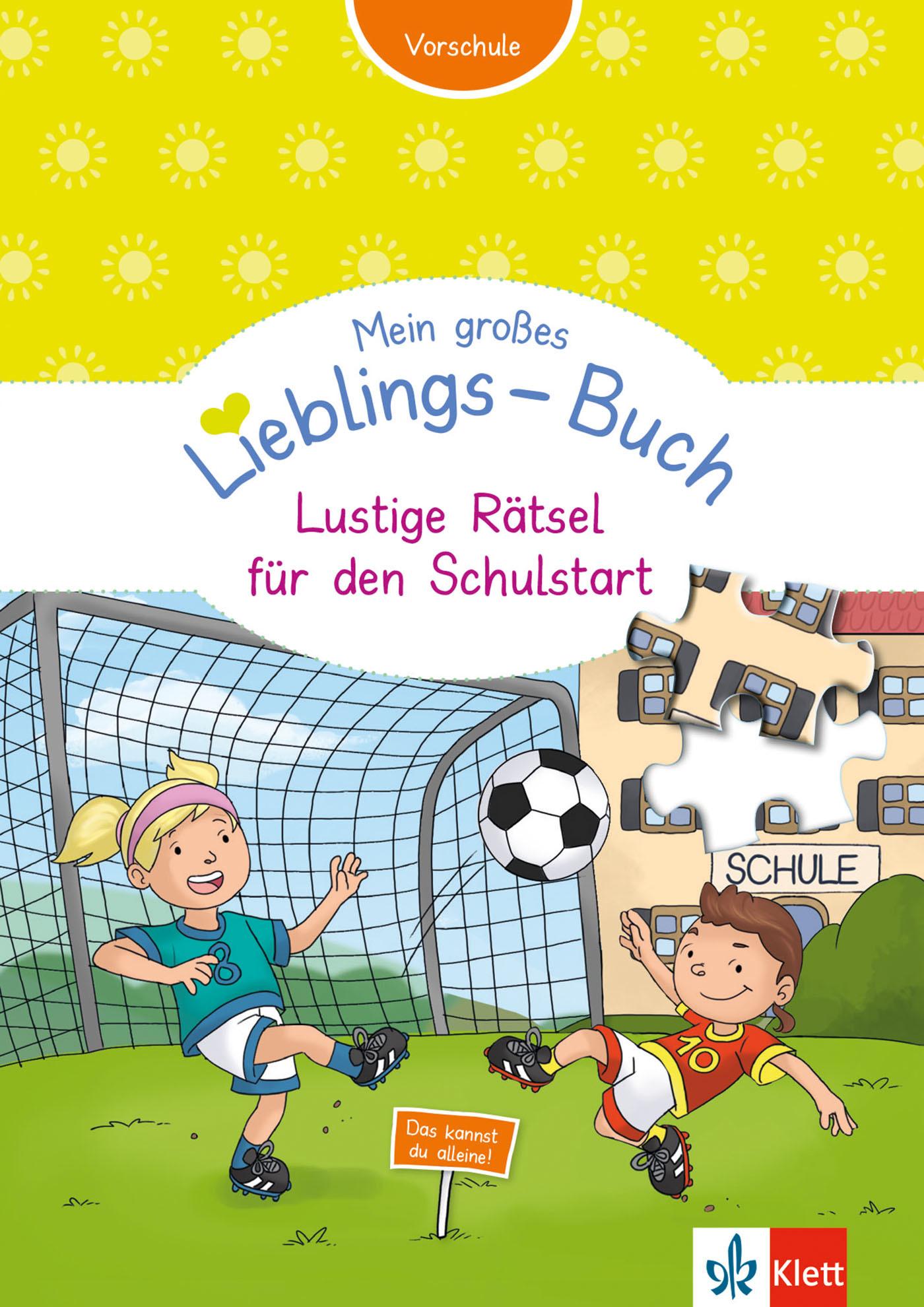 Cover: 9783129491973 | Mein großes Lieblings-Buch Lustige Rätsel für den Schulstart | Ebbert