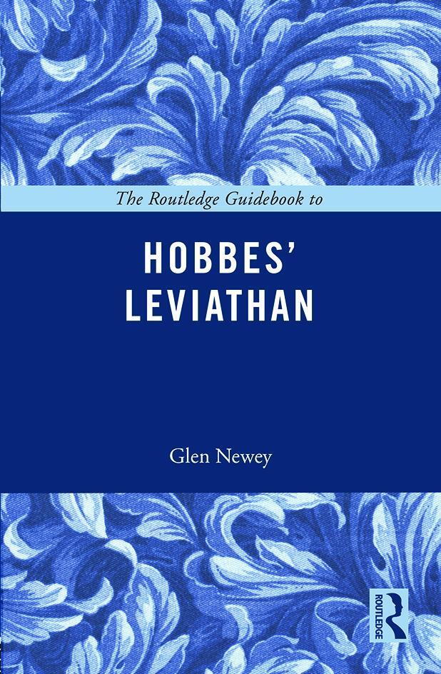 Cover: 9780415671323 | The Routledge Guidebook to Hobbes' Leviathan | Glen Newey | Buch