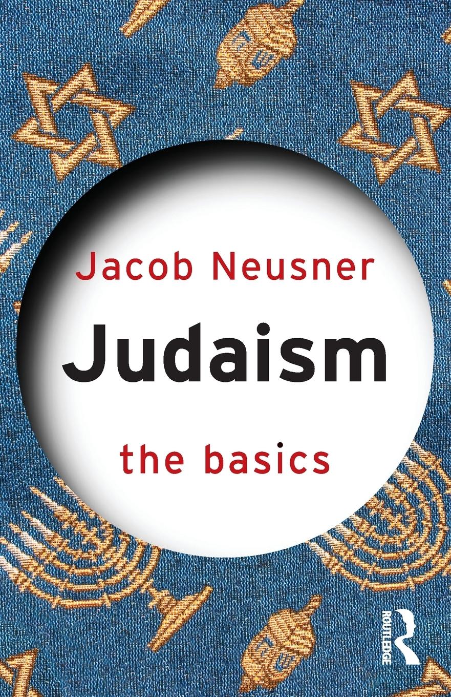 Cover: 9780415401760 | Judaism | The Basics | Jacob Neusner | Taschenbuch | Paperback | 2006