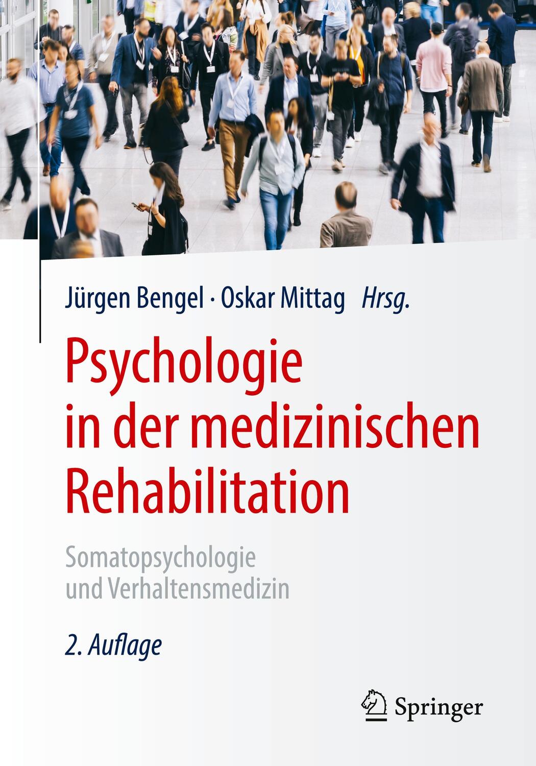 Cover: 9783662611692 | Psychologie in der medizinischen Rehabilitation | Bengel (u. a.)