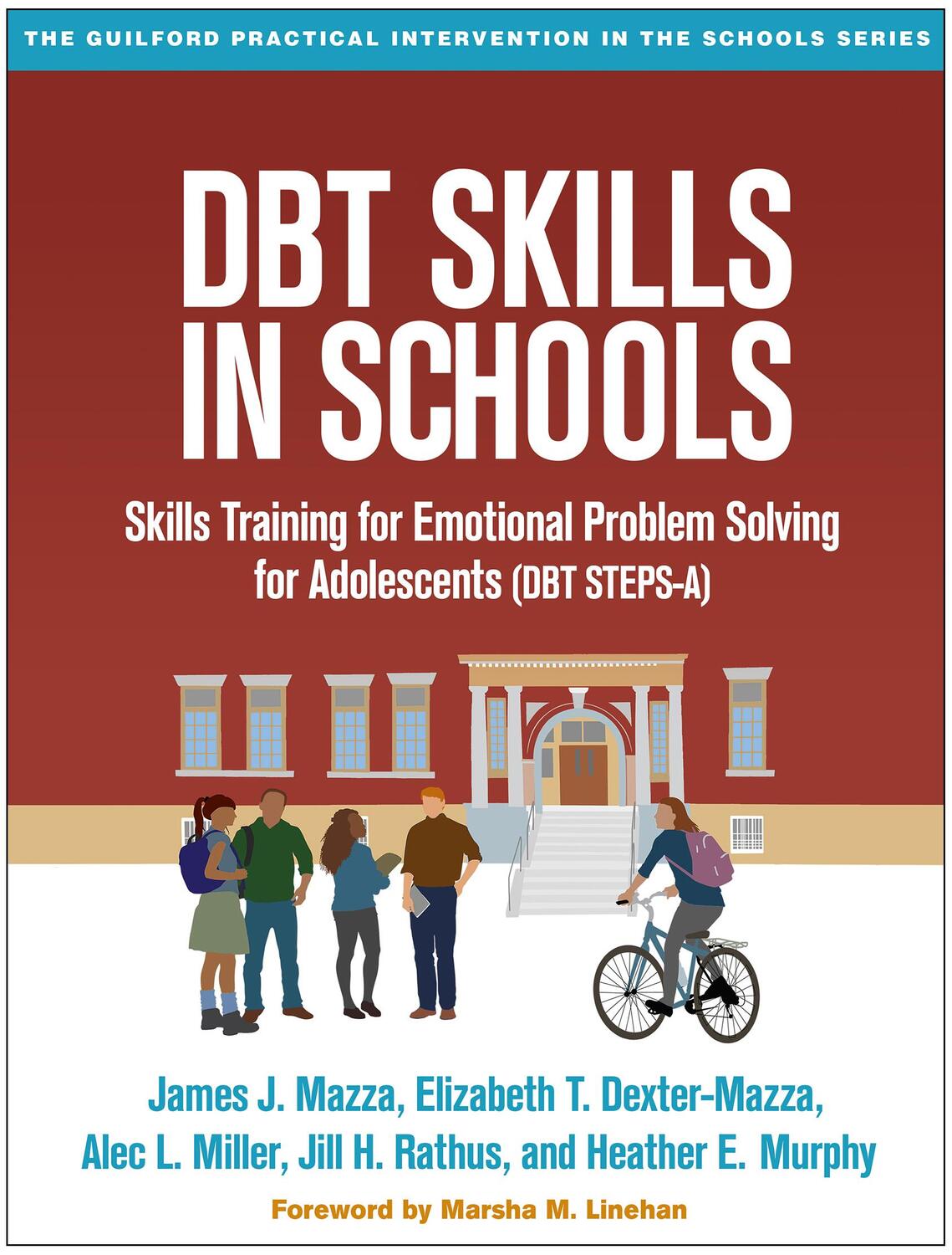 Cover: 9781462525591 | DBT Skills in Schools | James J. Mazza (u. a.) | Taschenbuch | 2016