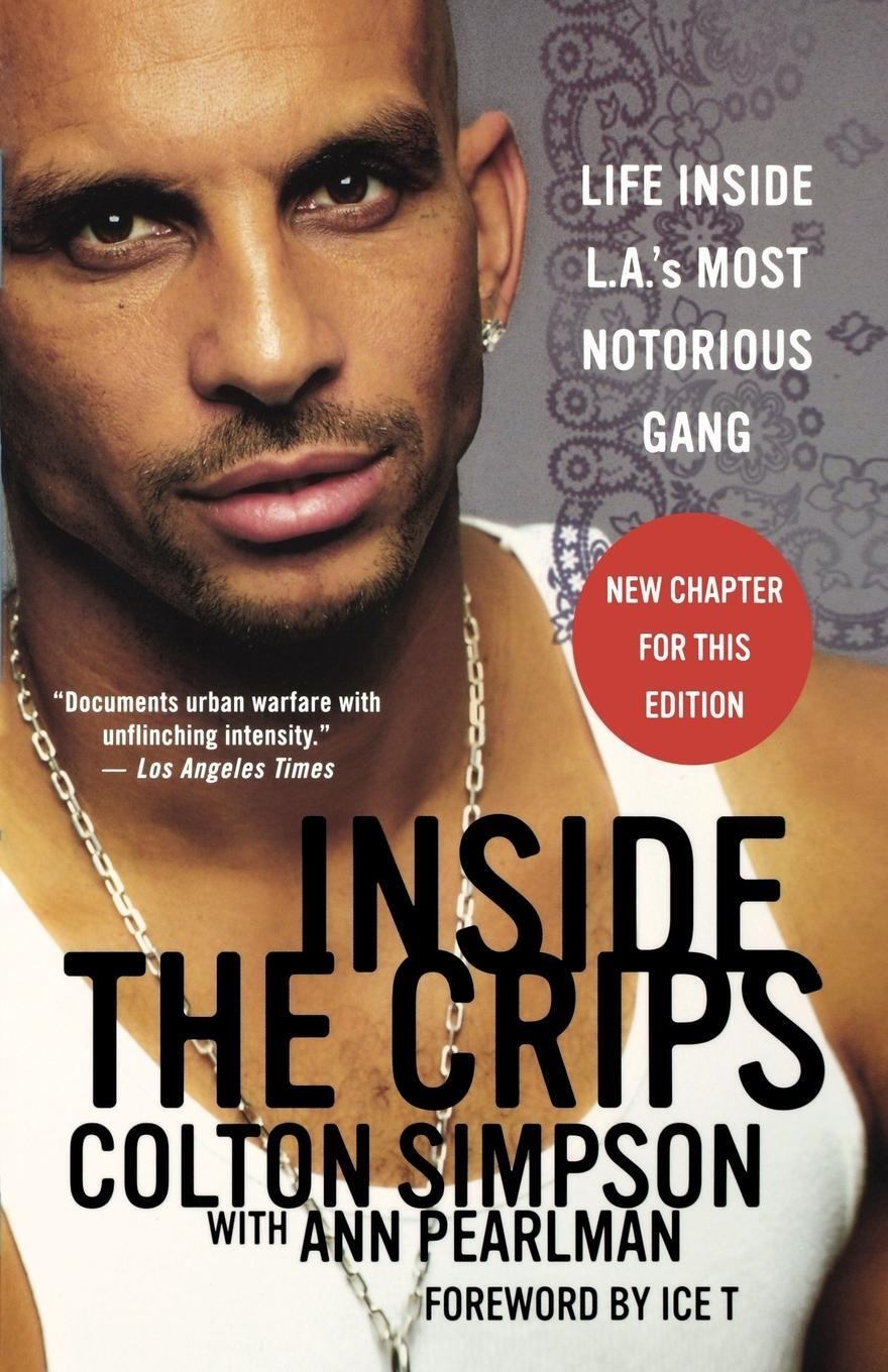 Cover: 9780312329303 | Inside the Crips | Life Inside L.A.'s Most Notorious Gang | Simpson