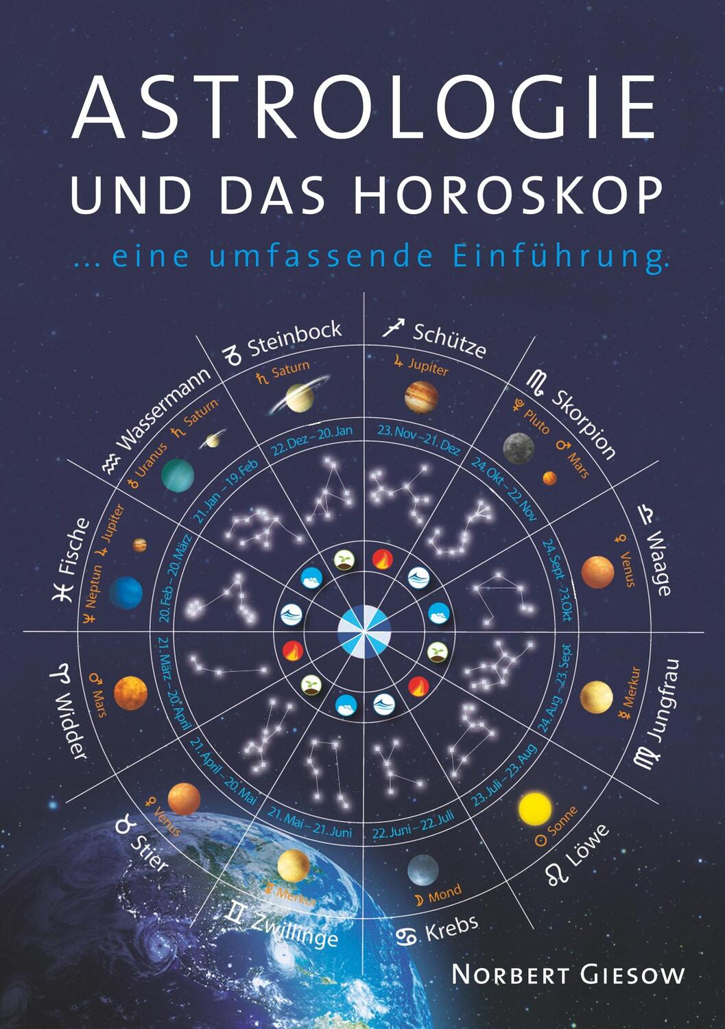 Cover: 9783746082240 | Astrologie und das Horoskop | Eine Einführung | Norbert Giesow | Buch