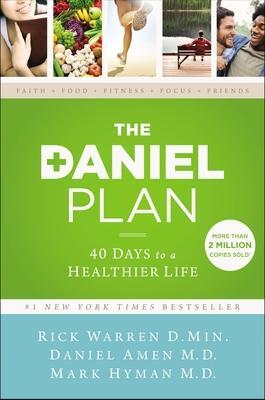 Cover: 9780310360834 | The Daniel Plan | 40 Days to a Healthier Life | Rick Warren (u. a.)