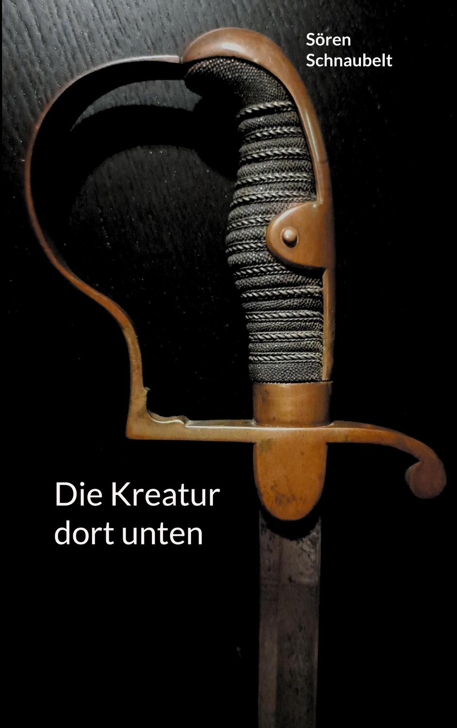 Cover: 9783754353394 | Die Kreatur dort unten | Sören Schnaubelt | Taschenbuch | Paperback
