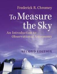 Cover: 9781107572560 | To Measure the Sky | An Introduction to Observational Astronomy | Buch