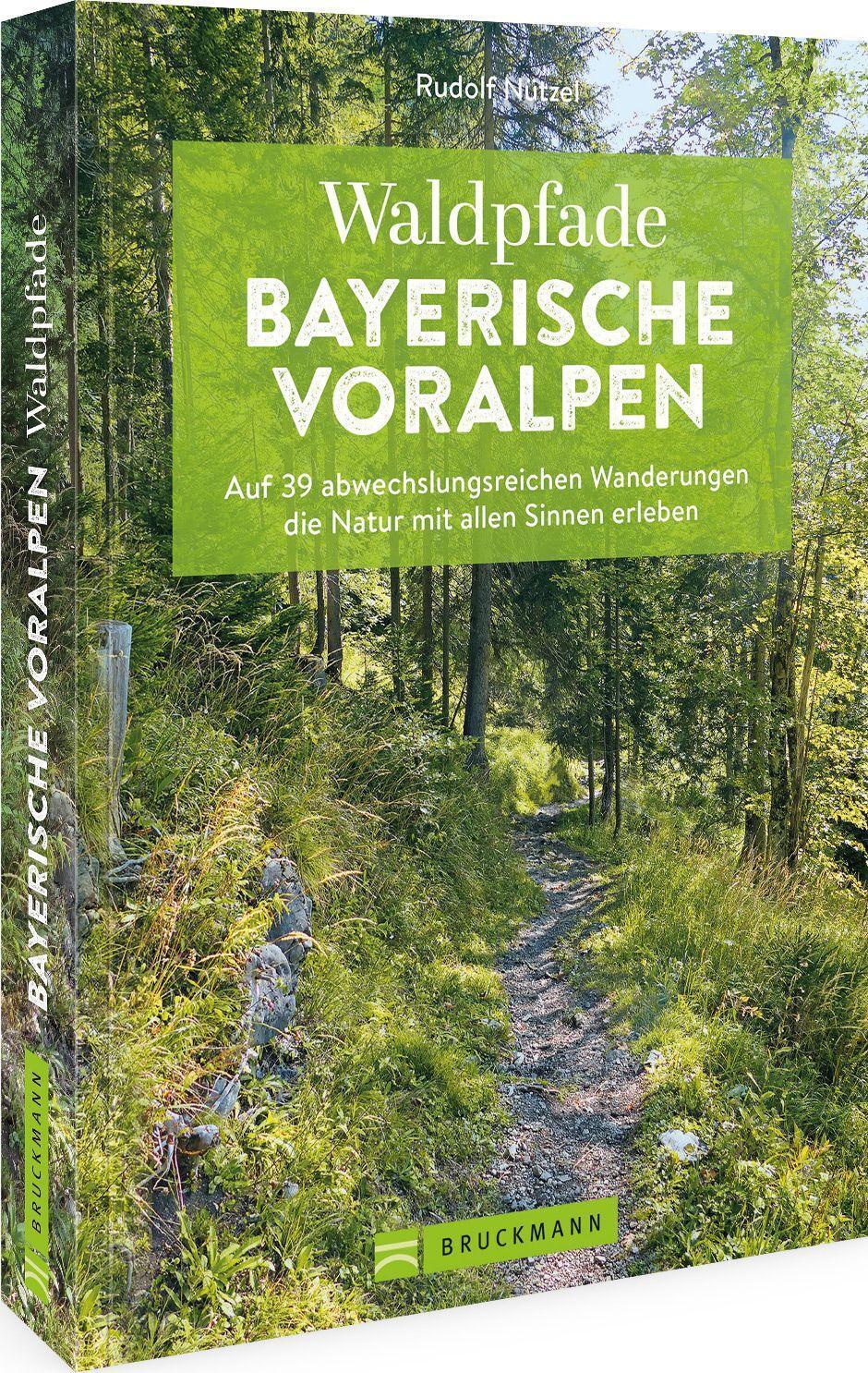 Cover: 9783734323317 | Waldpfade Bayerische Voralpen | Rudolf Nützel | Taschenbuch | Deutsch