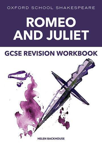 Cover: 9781382032421 | Oxford School Shakespeare: GCSE: GCSE Romeo &amp; Juliet Revision Workbook