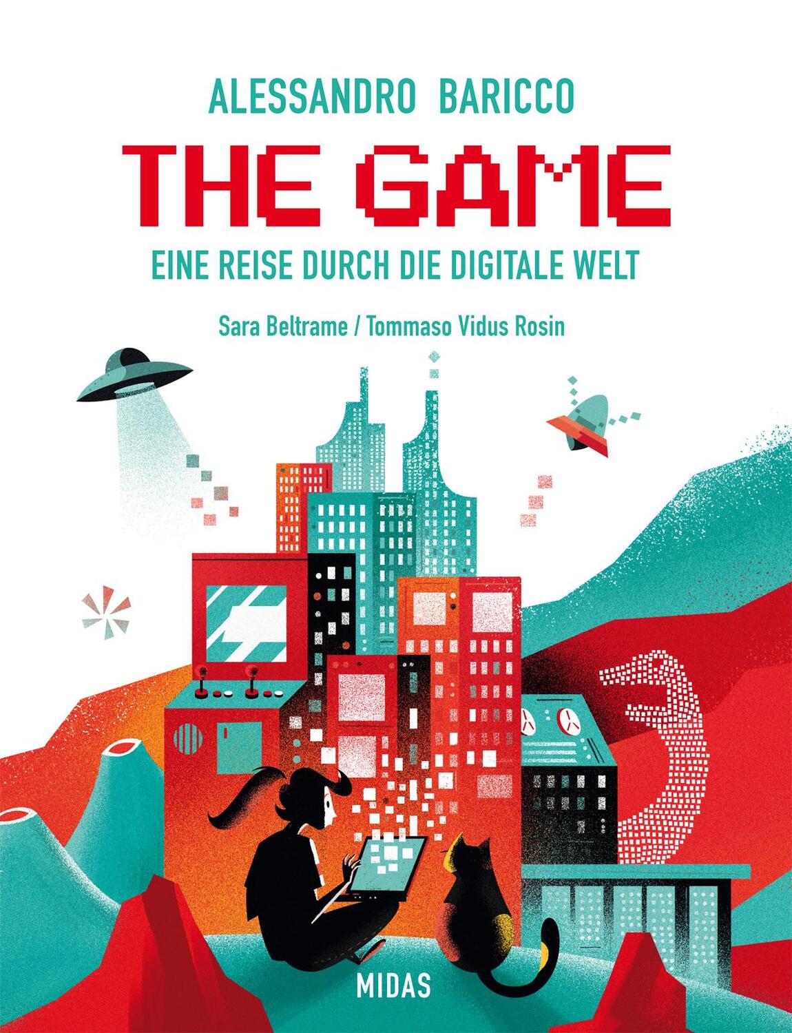 Cover: 9783038761808 | The Game | Eine Reise durch die Digitale Welt | Baricco (u. a.) | Buch