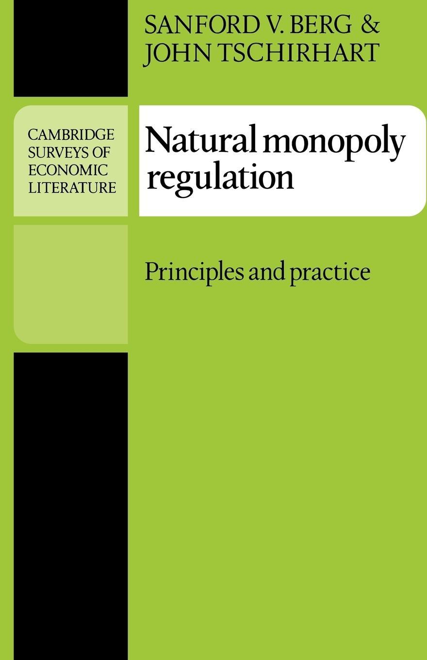 Cover: 9780521338936 | Natural Monopoly Regulation | Principles and Practice | Berg (u. a.)