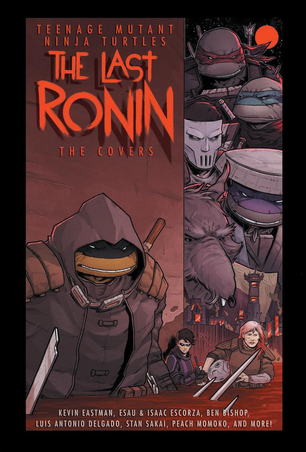 Cover: 9781684059973 | Teenage Mutant Ninja Turtles: The Last Ronin -- The Covers | Buch