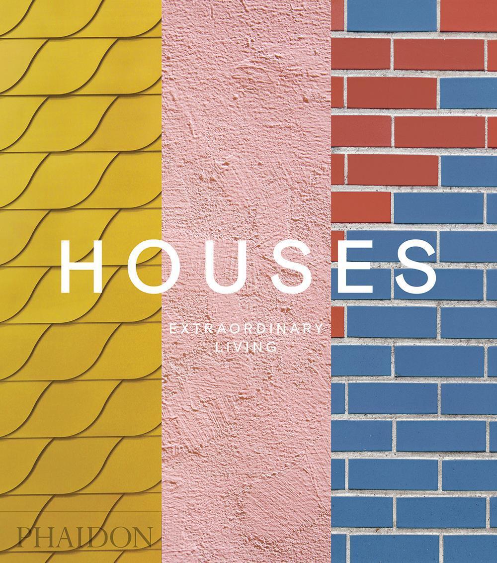 Cover: 9780714878096 | Houses | Extraordinary Living | Phaidon Editors | Buch | 448 S. | 2019