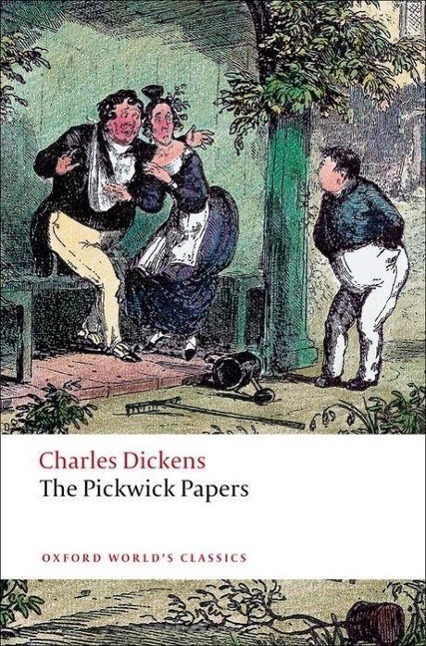 Cover: 9780199536245 | The Pickwick Papers | Charles Dickens | Taschenbuch | Englisch | 2008