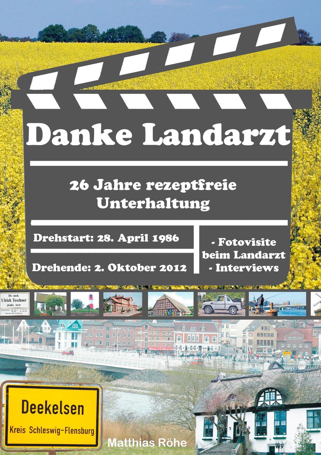 Cover: 9783735779212 | Danke Landarzt | 26 Jahre rezeptfreie Unterhaltung | Matthias Röhe