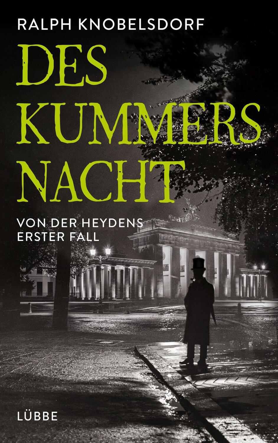 Cover: 9783785727300 | Des Kummers Nacht | Von der Heydens erster Fall | Ralph Knobelsdorf