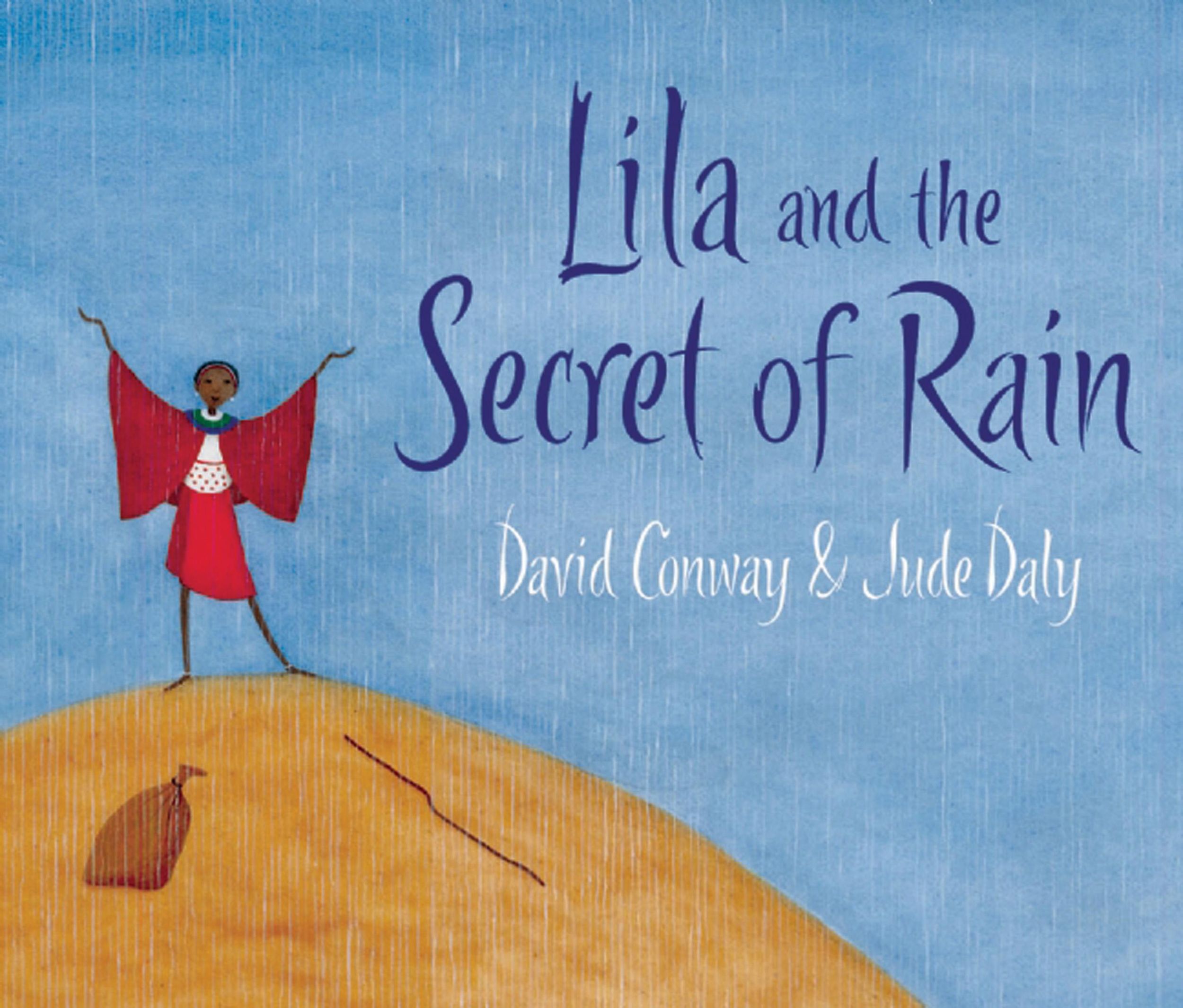 Cover: 9781847800350 | Lila and the Secret of Rain | David Conway | Taschenbuch | Englisch