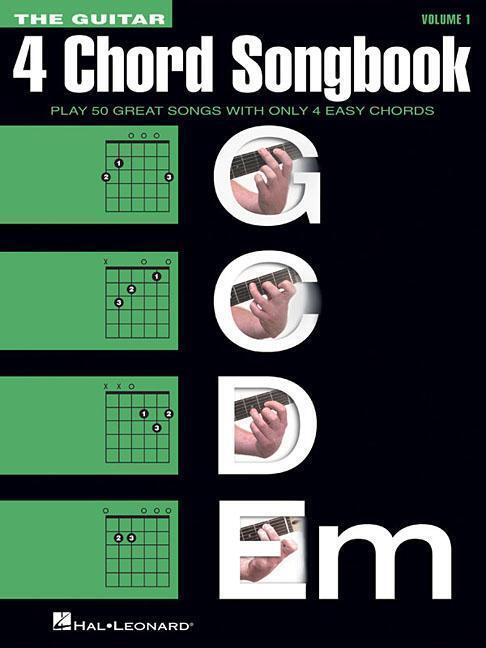 Cover: 9781480399716 | The Guitar 4-Chord Songbook G-C-D-Em: Melody/Lyrics/Chords | Buch
