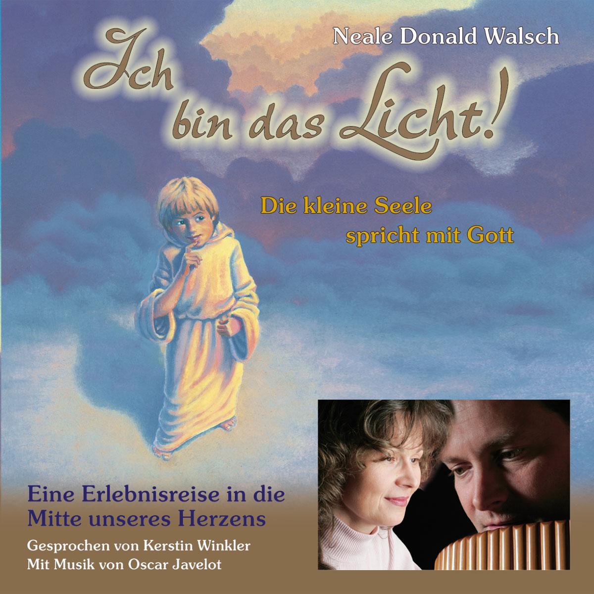 Cover: 9783934647145 | Ich bin das Licht! CD | Neale Donald Walsch | Audio-CD | Deutsch
