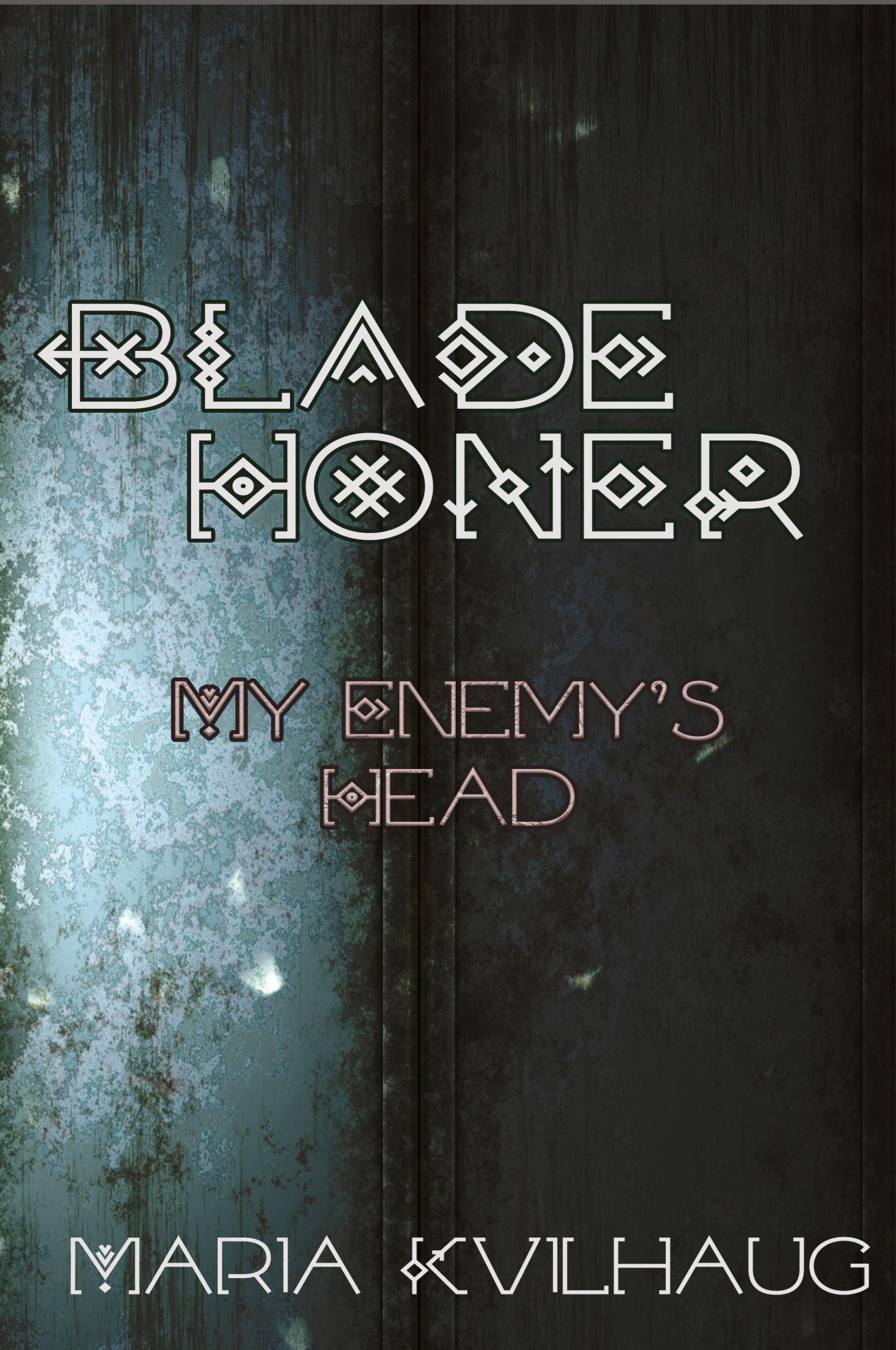 Cover: 9781959350194 | Blade Honer | My Enemies Head: My Enemy's Head | Maria Kvilhaug | Buch