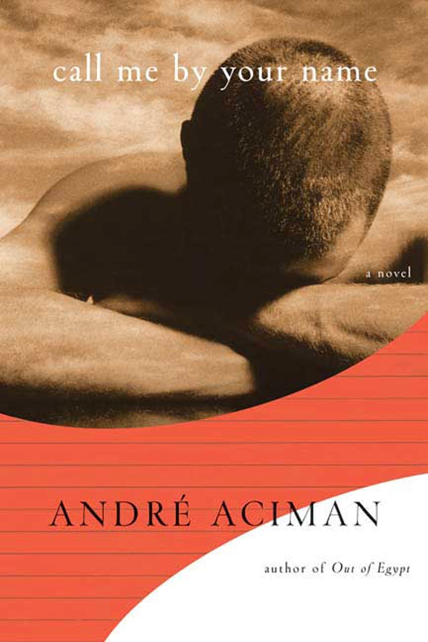 Cover: 9780374118044 | Call Me by Your Name | André Aciman | Buch | Gebunden | Englisch