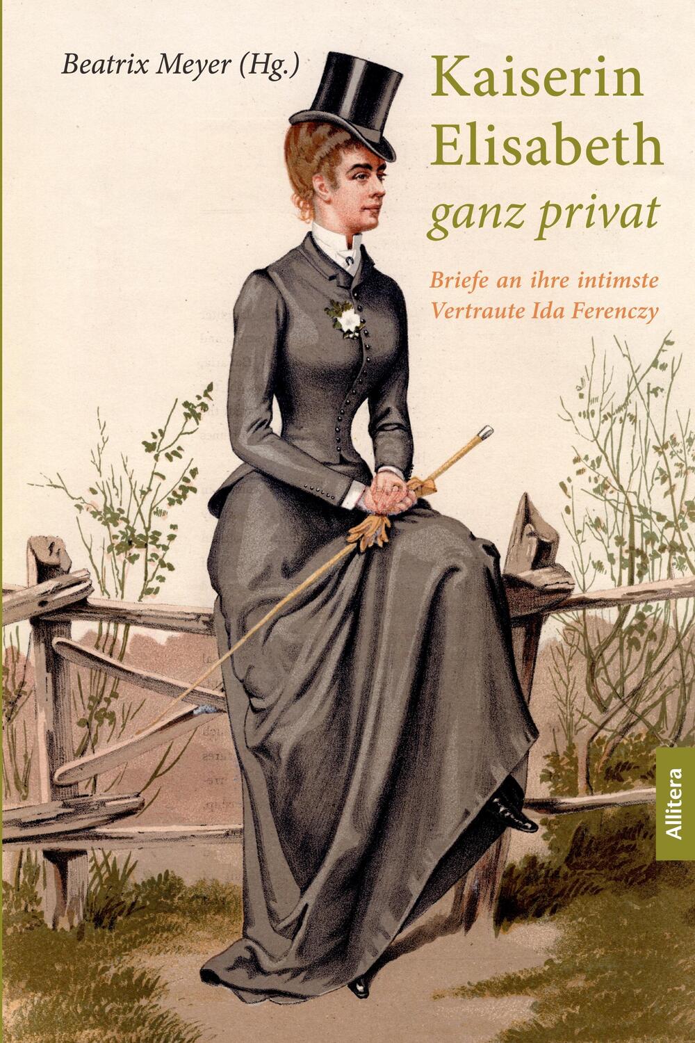 Cover: 9783962332174 | Kaiserin Elisabeth ganz privat | Beatrix Meyer | Taschenbuch | 164 S.