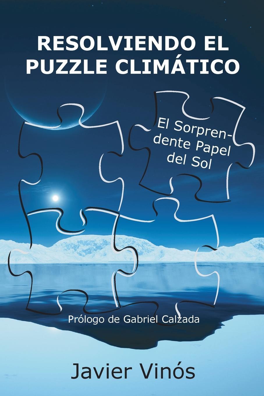 Cover: 9788412778304 | Resolviendo el puzzle climático | El sorprendente papel del sol | Buch